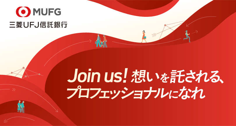 MUFG �O�HUFJ�M����s Join us!�z����������A�v���t�F�b�V���i���ɂȂ�